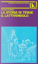 La Storia di Tewje il Lattivendolo