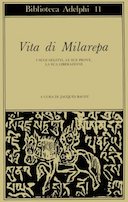 Vita di Milarepa - I Suoi Delitti, le Sue Prove, la Sua Liberazione, Anonimo