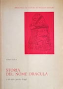 Storia del Nome Dracula e di Altre Parole d’Oggi