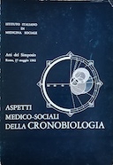 Aspetti Medico-Sociali della Cronobiologia