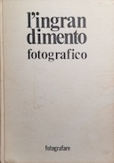 L'Ingrandimento Fotografico - Manuale di Camera Oscura , Jacobson Kurt I.; Mannheim Ladislaus A.