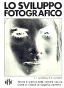 Lo Sviluppo Fotografico – Teoria e Pratica della Camera Oscura • Come si Ottiene la Negativa Perfetta