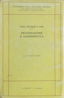 Frustrazione e Aggressività