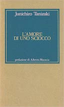 L'Amore di uno Sciocco, Tanizaki Junichiro