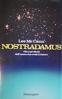 Nostradamus - Vita e Profezie dell'Uomo che Svelò il Futuro, Mc Cann Lee