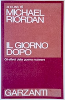 Il Giorno Dopo – Gli Effetti della Guerra Nucleare