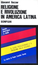 Religione e Rivoluzione in America Latina, Gozzer Giovanni