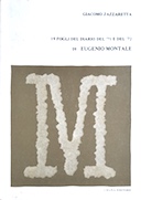 19 Fogli del Diario del ’71 e del ’72 di Eugenio Montale