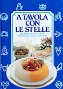 A Tavola con le Stelle - Libroroscopo-Menù, Autori vari