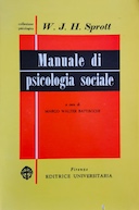 Manuale di Psicologia Sociale, Sprott W. J. H.