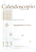 Agopuntura Cinese - Caleidoscopio Italiano, n° 123, Giugno 1998, Giudice Gian Carlo