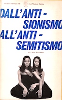 Dall’Antisionismo all’Antisemitismo