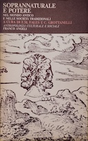 Soprannaturale e Potere - Nel Mondo Antico e nelle Societa Tradizionali, Autori vari