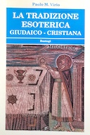 La Tradizione Esoterica Giudaico – Cristiana