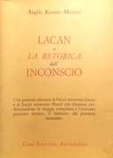 Lacan o la Retorica dell’Inconscio