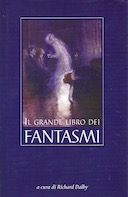 Il Grande Libro dei Fantasmi, Autori vari