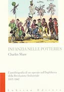 Infanzia nelle Potteries – Autobiografia di un Operaio nell’Inghilterra della Rivoluzione Industriale, 1835-1842