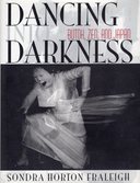 Dancing into Darkness – Butoh, Zen, and Japan