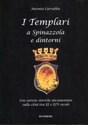 I Templari a Spinazzola e Dintorni