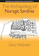 The Archaeology of Nuragic Sardinia, Webster Gary