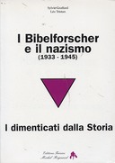 I Bibelforscher e il Nazismo (1933 – 1945)