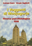 I Veggenti di Medjugorje – Ricerca Psicofisiologica 1998