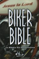 Biker Bible – La Bibbia del Motociclista