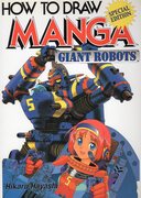 How to Draw Manga – Giant Robots