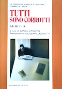 Tutti Sono Corrotti - Salmi 11-14, Autori vari