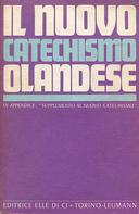 Il Nuovo Catechismo Olandese – Annuncio della Fede agli Uomini di Oggi