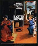 Il Gatto nell’Arte – Il Gatto nella Pittura Occidentale dal XV al XX Secolo