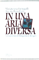 In una Aria Diversa – La Sapienza di Ildegarda di Bingen