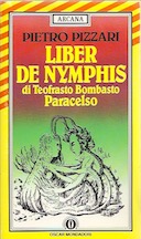 Liber de Nymphis di Teofrasto Bombasto Paracelso