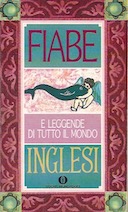 Fiabe e Leggende di Tutto il Mondo – Fiabe Inglesi