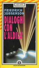 Dialoghi con l’Aldilà