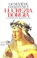 Lucrezia Borgia – La Perfida Innocente