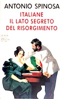 Italiane il Lato Segreto del Risorgimento Italiane il Lato Segreto del Risorgimento
