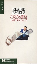 I Vangeli Gnostici, Pagels Elaine