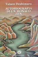 Autobiografia di un Monaco Zen