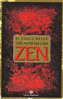 Il Libro delle 399 Meditazioni Zen