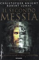 Il Secondo Messia – I Templari, la Sindone e il Grande Segreto della Massoneria