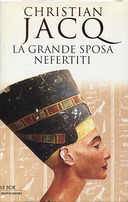 La Grande Sposa Nefertiti