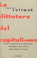 La Dittatura del Capitalismo