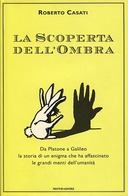 La Scoperta dell’Ombra