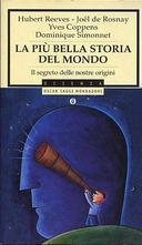 La più Bella Storia del Mondo – Il Segreto delle Nostre Origini