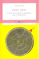 Feng Shui – L’Arte di Vivere in Armonia con l’Ambiente