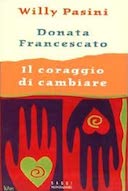 Il Coraggio di Cambiare