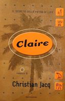 Il Segreto della Pietra di Luce – Claire