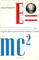 E=mc² – Biografia dell’Equazione che ha Cambiato il Mondo