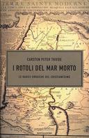 I Rotoli del Mar Morto – Le Radici Ebraiche del Cristianesimo